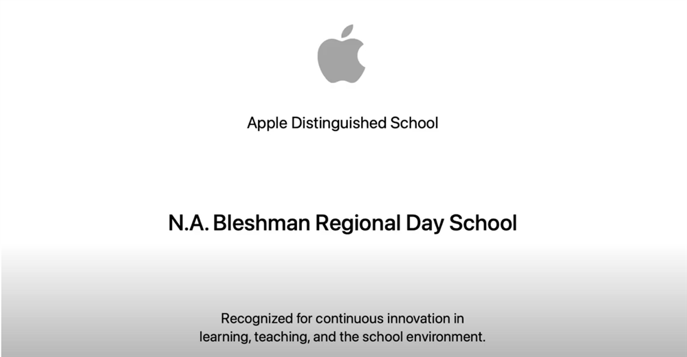  Bleshman Regional Day School has been named an Apple Distinguished School
